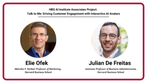 Thumbnail for HBS AI Institute Associates Spotlight Series: Elie Ofek and Julian De Freitas.